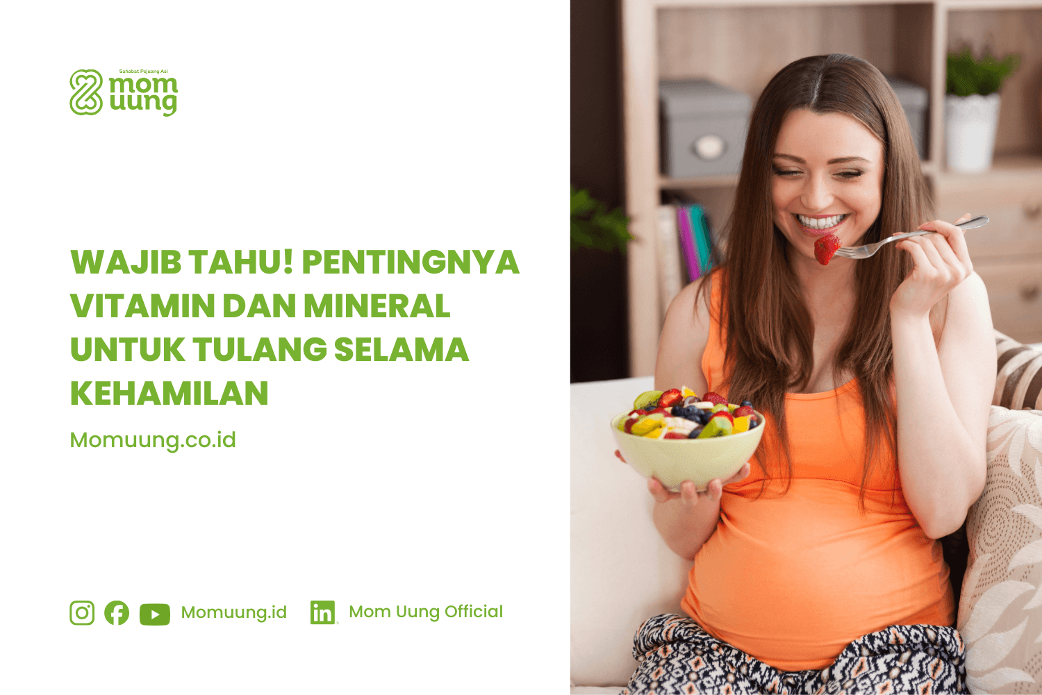 Wajib Tahu! Pentingnya Vitamin dan Mineral untuk Tulang Selama Kehamilan