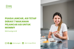 Puasa Lancar, ASI Tetap Deras! 7 Makanan Pelancar ASI untuk Mommy