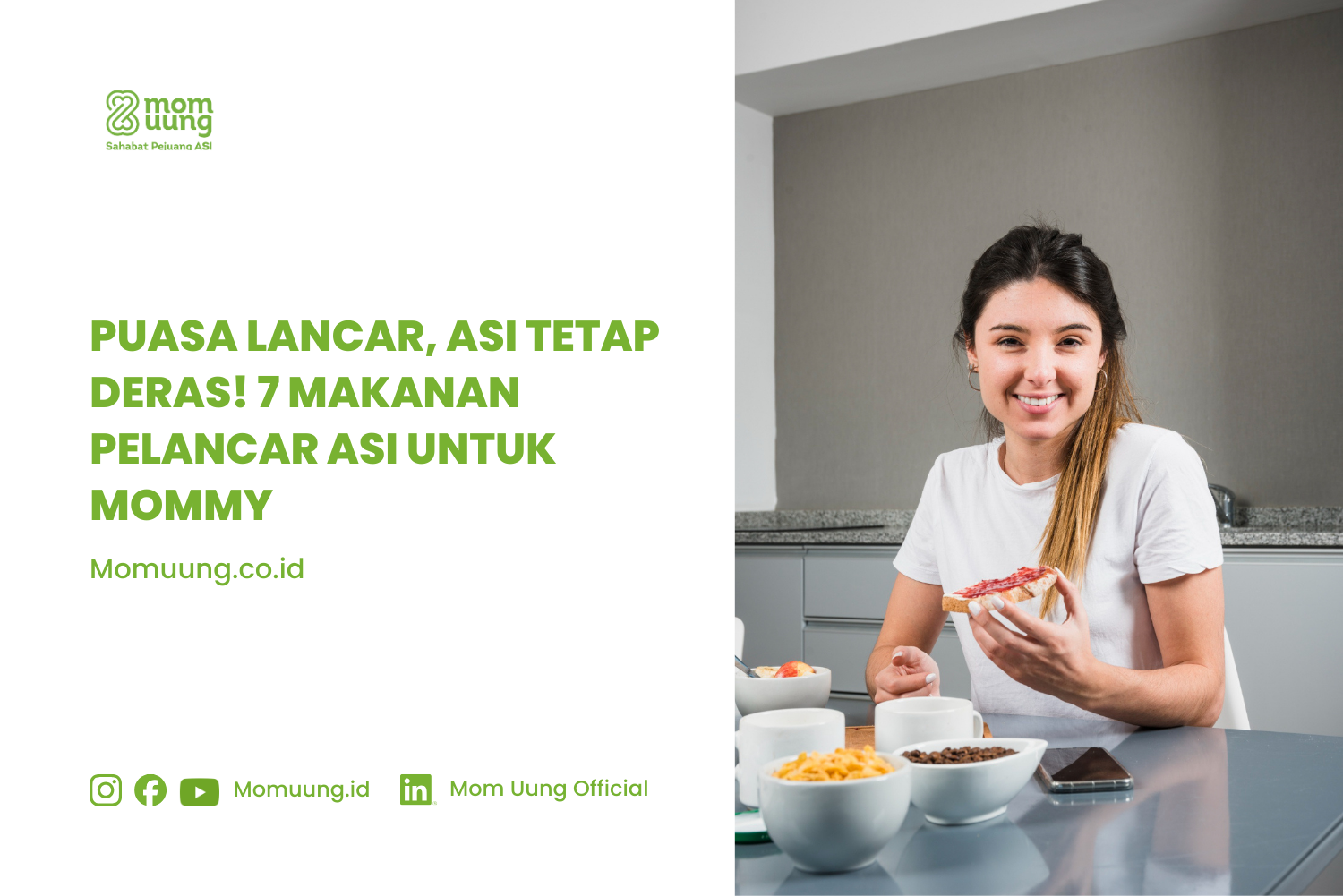 Puasa Lancar, ASI Tetap Deras! 7 Makanan Pelancar ASI untuk Mommy